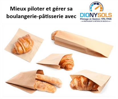 Comment gérer - piloter efficacement sa boulangerie - pâtisserie