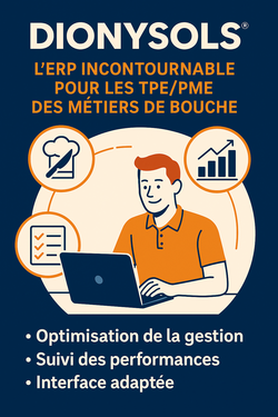 DionySols : L'ERP incontournable pour les TPE/PME - Métiers de bouche