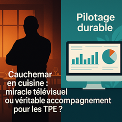 Cauchemar en cuisine : miracle télévisuel ou accompagnement des TPE ? Cauchemar en cuisine : miracle télévisuel ou accompagnement des TPE ?